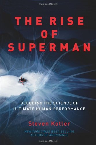 Steven Kotler – The Rise of Superman Audiobook