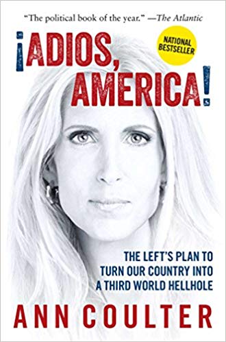 Ann Coulter – Adios, America Audiobook