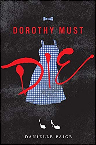 Danielle Paige – Dorothy Must Die Audiobook
