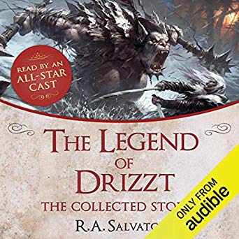 R. A. Salvatore – The Legend of Drizzt Audiobook