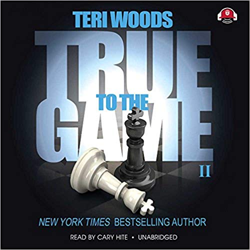 Teri Woods – True to the Game Audiobook